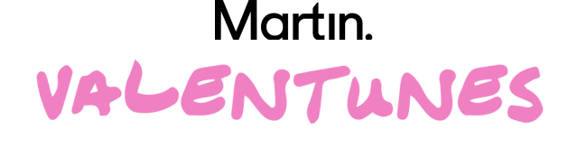 Martin. VALENTUNES